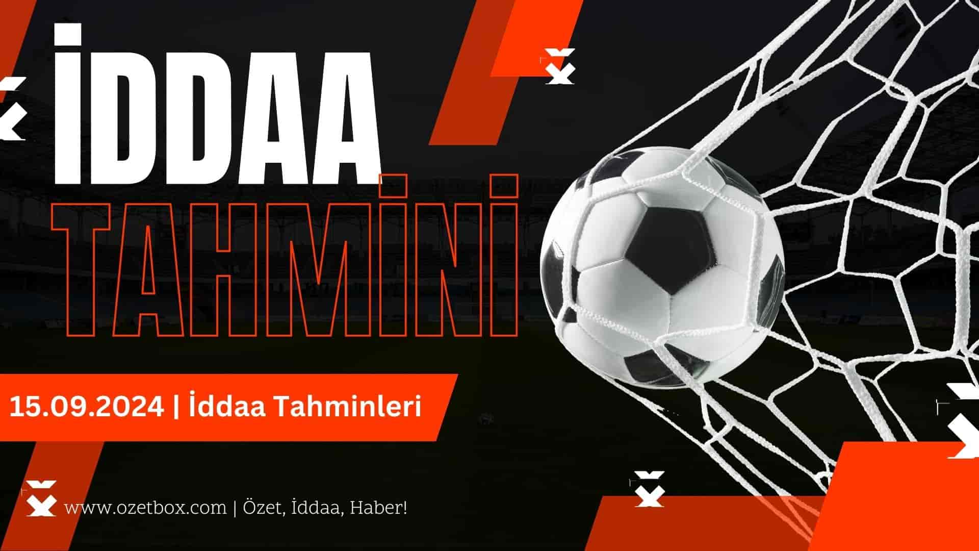 15.09.2024 - İddaa Tahminleri-min